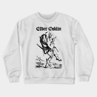 Elder Goblin - For the Glory of Blackholm Black Crewneck Sweatshirt